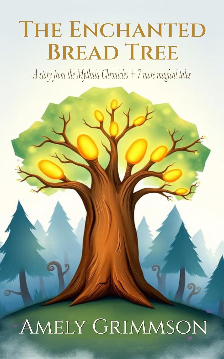 The Enchanted Bread Tree book cover
